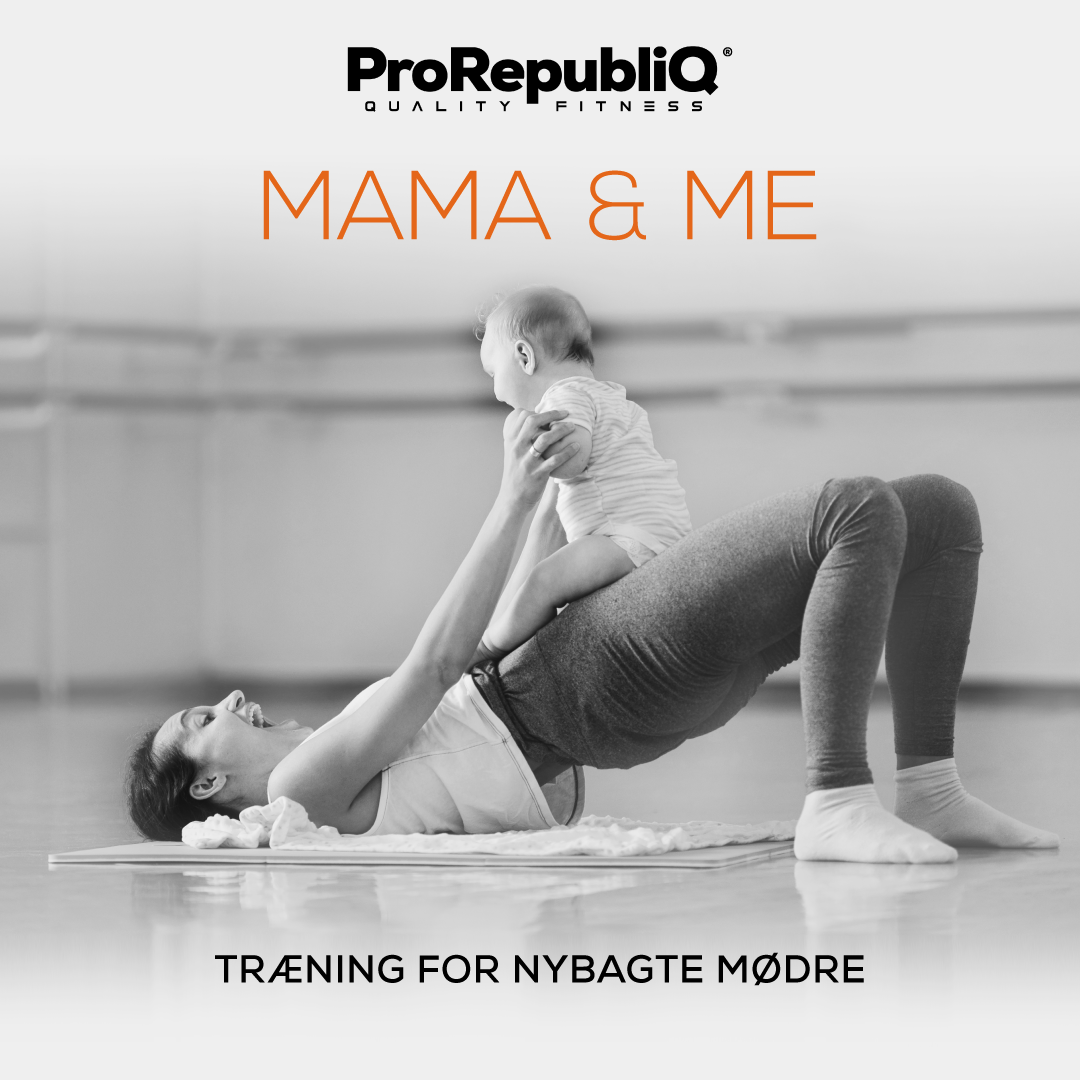 Mama & Me hos ProRepubliQ